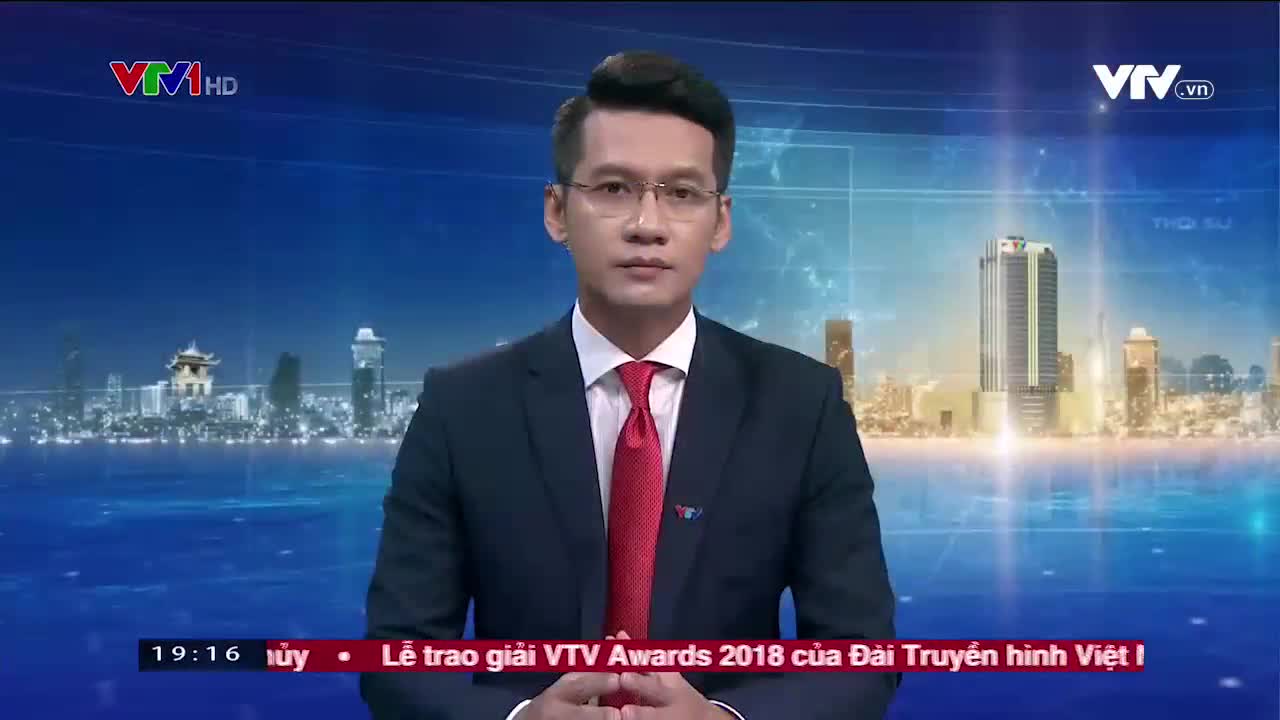 Thời Sự 19H Vtv1 - 06/9/2018 - Video Đã Phát Trên Vtv1 | Vtv.Vn