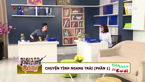 Gặp nhau để cười: Chuyện tình ngang trái - Phần 1