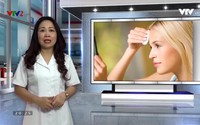 Vui khỏe 24/7: Sai lầm trong chăm sóc da Vui khỏe 24/7: Sai lầm trong chăm sóc da