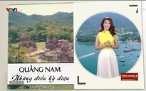 VTVTrip - Du lịch cùng VTV: Quảng Nam - Những điều kỳ diệu