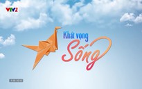 Khát vọng sống - 15/3/2022