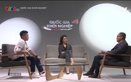 Quốc gia khởi nghiệp - 09/8/2019