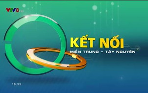 Kết nối miền Trung - 26/12/2018