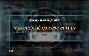 Như chưa hề có cuộc chia ly - 03/11/2019