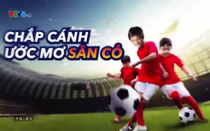 Chắp cánh ước mơ sân cỏ - 29/9/2019