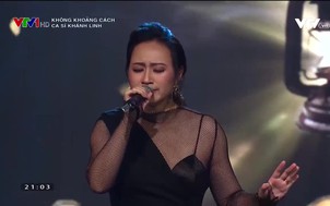 Không khoảng cách: Ca sĩ Khánh Linh