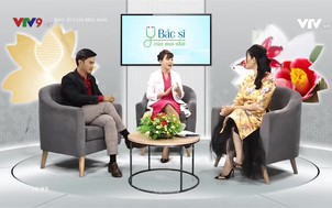 Bác sỹ của mọi nhà 2021: Số 3