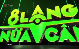 8 lạng nửa cân - 26/3/2021