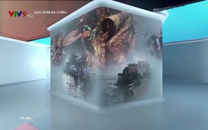 Góc nhìn đa chiều - 27/6/2021