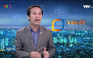Vấn đề hôm nay - 27/6/2023