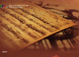 Tình khúc vượt thời gian - 22/12/2018