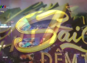 Sài Gòn đêm thứ Bảy - 09/02/2019