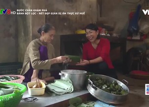 Bước chân khám phá: Bánh bột lọc - nét đẹp giản dị ẩm thực xứ Huế