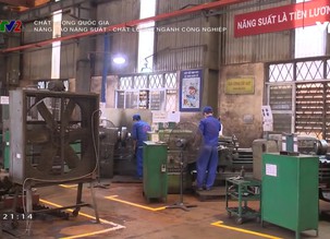 Chất lượng quốc gia: Nâng cao năng suất - chất lượng ngành công nghiệp