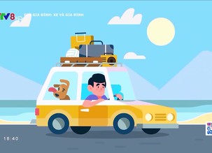 Giờ gia đình: Xe và Gia đình - Số 17