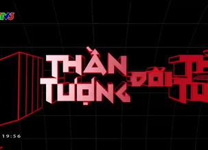 Thần tượng đối thần tượng - 10/12/2022