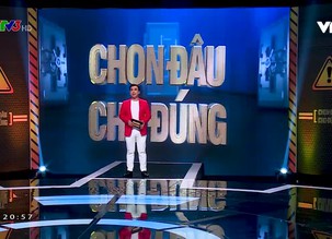 Chọn đâu cho đúng - 16/5/2022