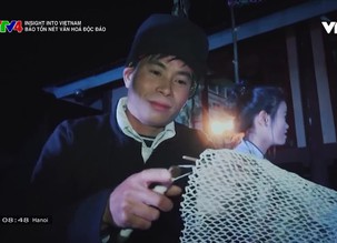 Insight into Vietnam: Bảo tồn nét văn hóa độc đáo