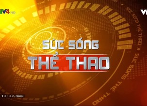 Sức sống thể thao trưa - 15/7/2018