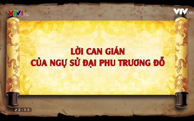 Lời can gián của Ngự sử Đại phu Trương Đỗ